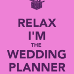 relax im the wedding planner GLAM EVENTS 1